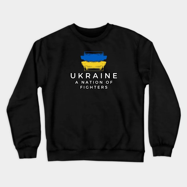 Ukraine A Nation of Fighters Crewneck Sweatshirt by DoggoLove